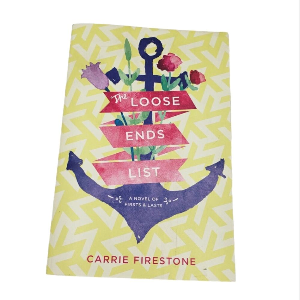 The Loose Ends List Carrie Firestone Paperback Books